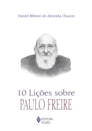 10 LIÇÕES SOBRE PAULO FREIRE