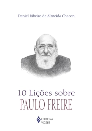 10 LIÇÕES SOBRE PAULO FREIRE