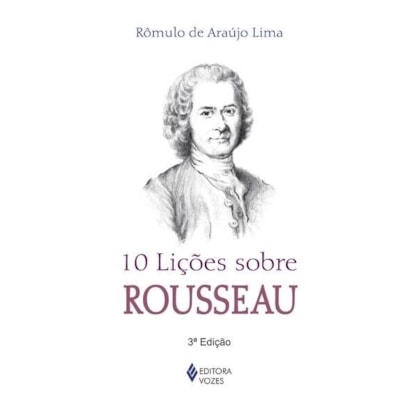 10 LIÇÕES SOBRE ROUSSEAU