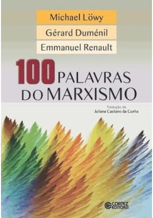 100 PALAVRAS DO MARXISMO