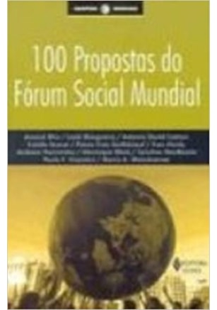 100 PROPOSTAS DO FÓRUM SOCIAL MUNDIAL