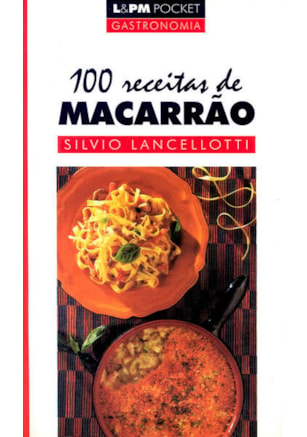 100 RECEITAS DE MACARRÃO