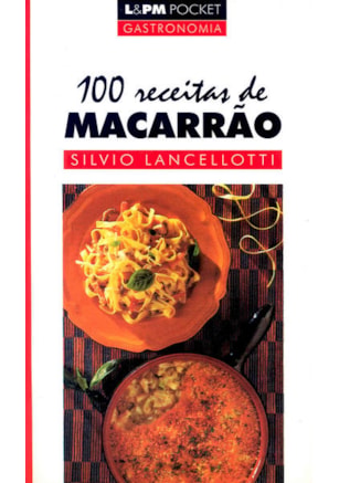 100 RECEITAS DE MACARRÃO