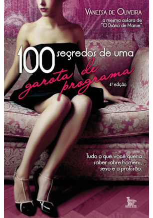 100 SEGREDOS DE UMA GAROTA DE PROGRAMA