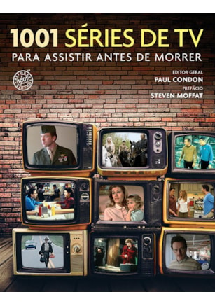 1001 SÉRIES DE TV PARA ASSISTIR ANTES DE MORRER
