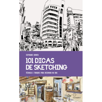 101 DICAS DE SKETCHING