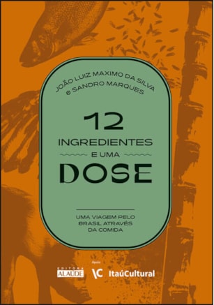 12 ingredientes e uma dose