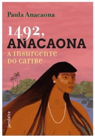 1492, Anacaona: A insurgente do Caribe
