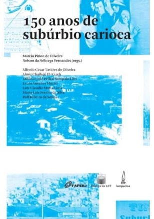150 ANOS DE SUBÚRBIO CARIOCA