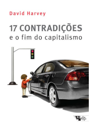 17 contradições e o fim do capitalismo