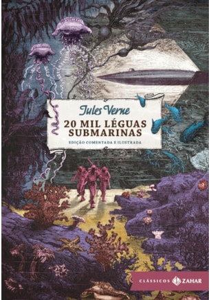 20 MIL LÉGUAS SUBMARINAS: EDIÇÃO COMENTADA E ILUSTRADA