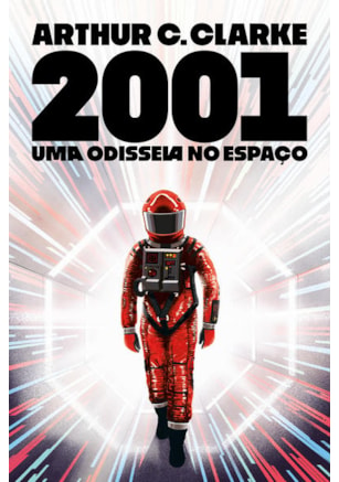 2001: UMA ODISSEIA NO ESPAÇO