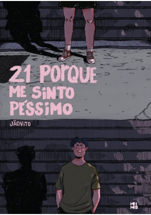 21 PORQUE ME SINTO PÉSSIMO