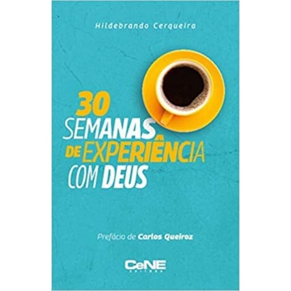 30 Semanas de experiência com deus