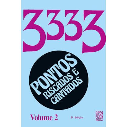 3333 PONTOS CANTADOS E RISCADOS ( VOL. 2)
