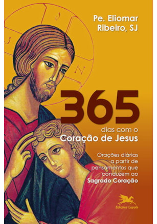 365 DIAS COM O CORAÇÃO DE JESUS