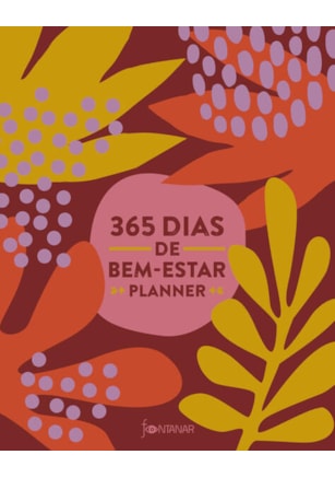 365 DIAS DE BEM-ESTAR