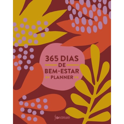 365 DIAS DE BEM-ESTAR