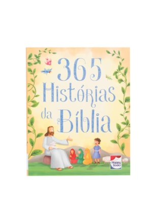 365 HISTÓRIAS DA BÍBLIA