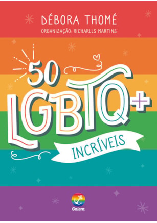 50 LGBTQ+ INCRÍVEIS