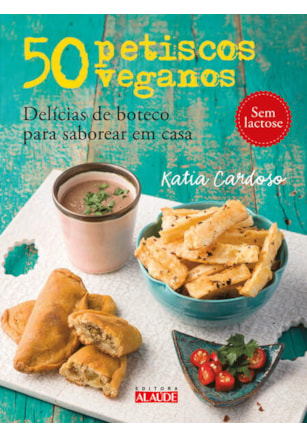 50 PETISCOS VEGANOS