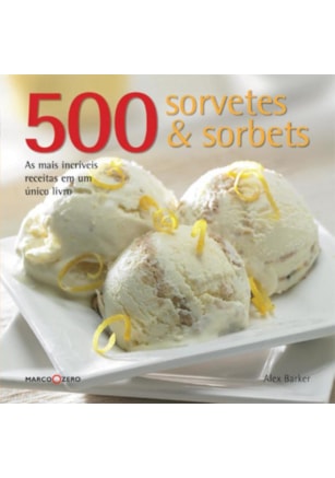 500 SORVETES & SORBETS