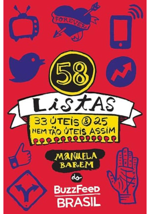 58 LISTAS (33 ÚTEIS & 25 NEM TÃO ÚTEIS ASSIM)