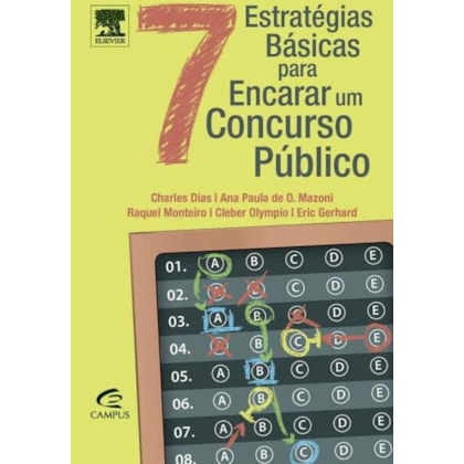 7 ESTRATÉGIAS BÁSICAS PARA ENCARAR UM CONCURSO PÚBLICO