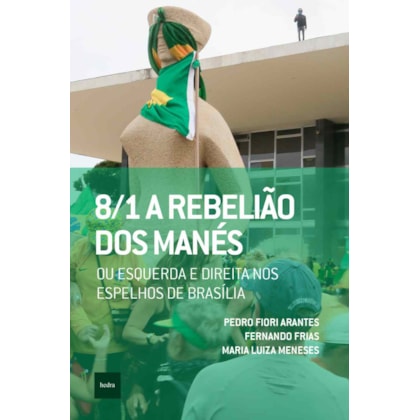 8/1: A REBELIA~O DOS MANE´S