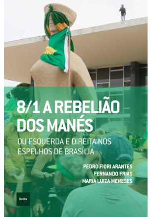 8/1: A REBELIA~O DOS MANE´S