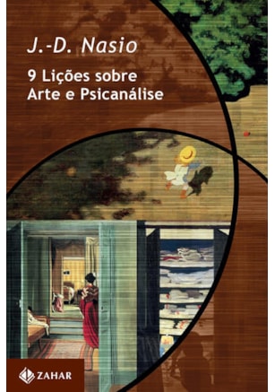 9 LIÇÕES SOBRE ARTE E PSICANÁLISE