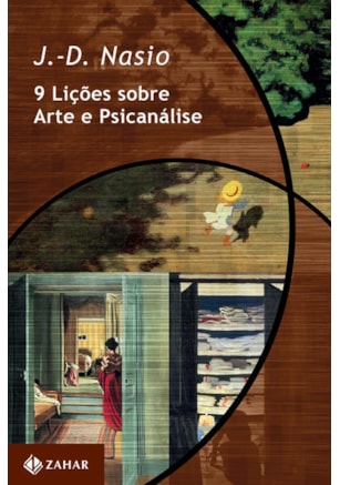 9 LIÇÕES SOBRE ARTE E PSICANÁLISE