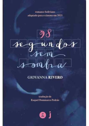 98 Segundos Sem Sombra