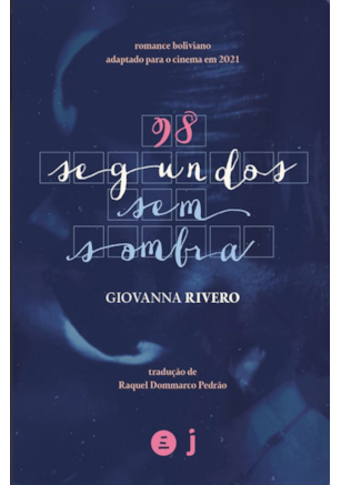 98 Segundos Sem Sombra