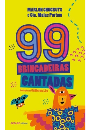 99 brincadeiras cantadas