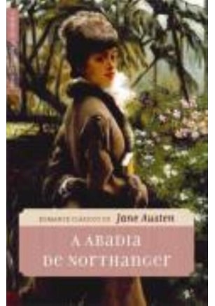 A ABADIA DE NORTHANGER (EDIÇÃO DE BOLSO)