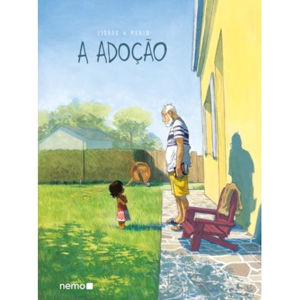 A ADOÇÃO - EDIÇÃO INTEGRAL