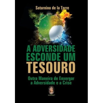 A adversidade esconde um tesouro