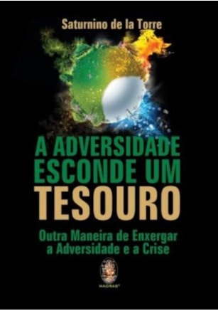 A adversidade esconde um tesouro
