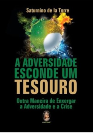A adversidade esconde um tesouro