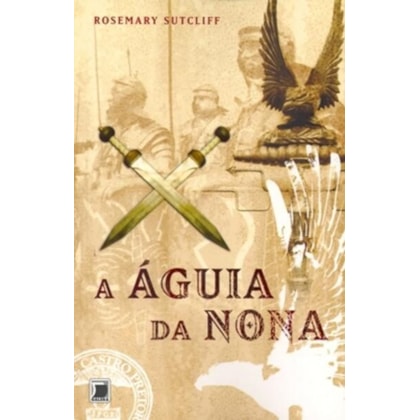 A ÁGUIA DA NONA (VOL. 1)