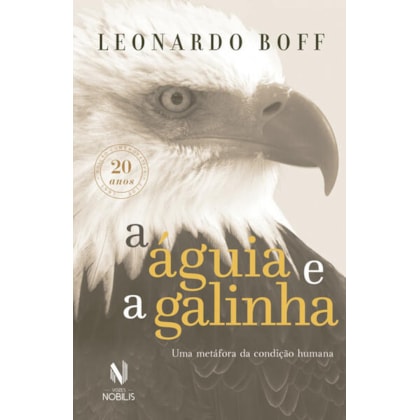 A ÁGUIA E A GALINHA