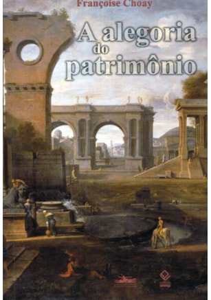 A ALEGORIA DO PATRIMÔNIO