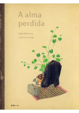 A ALMA PERDIDA