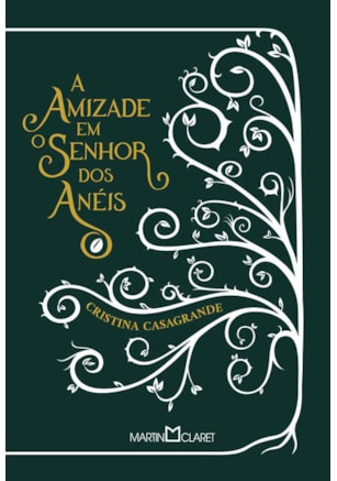 A AMIZADE EM O SENHOR DOS ANÉIS