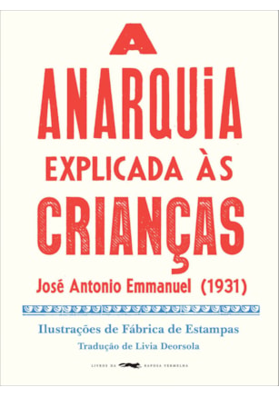 A ANARQUIA EXPLICADA ÀS CRIANÇAS