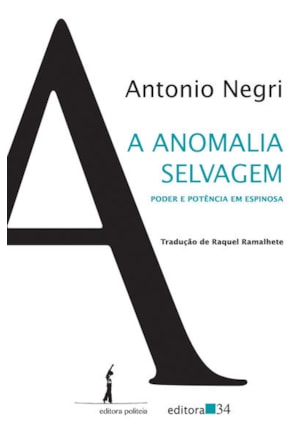 A ANOMALIA SELVAGEM