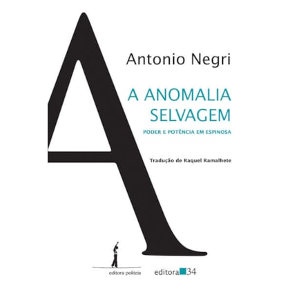 A ANOMALIA SELVAGEM