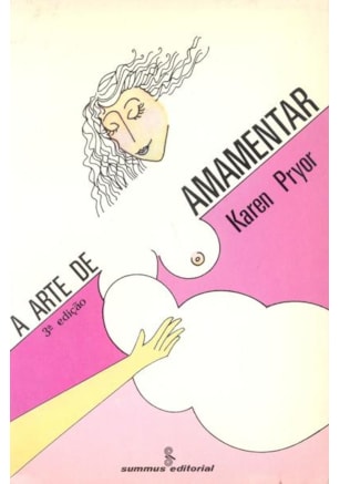 A ARTE DE AMAMENTAR