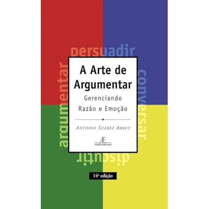 A ARTE DE ARGUMENTAR